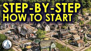 How To Start In Anno 1800 | Ultimate Beginners Guide for 2024