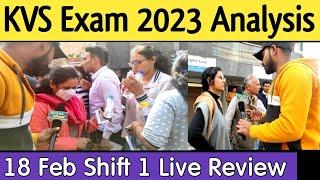 Kvs exam analysis 2023 | 18 Feb shift 1 | kvs today paper analysis | kvs pgt exam review 2023