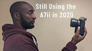 Yes! I'm still using the Sony a7ii in 2020!