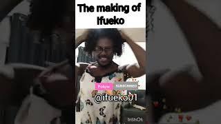 the making of ifueko