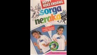 Hetty Koes Endang ~ surga dan neraka