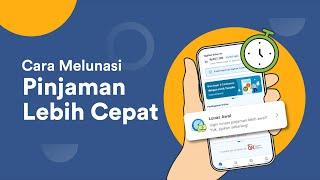 Cara Melunasi Cicilan Lebih Cepat di Tunaiku