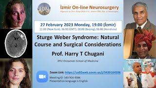 ION 324. ZOOM lecture Chugani: Sturge Weber Syndrome  27.02.23