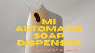 Mi automatic soap dispenser unboxing And First Impressions