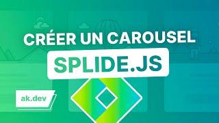 Créer un slider/carousel avec SplideJS !