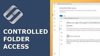 Controlled Folder Access in Windows 10 Defender (Free Antivirus Protection) ️️