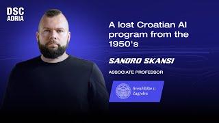 A lost Croatian AI program from the 1950's | Sandro Skansi | DSC ADRIA 24