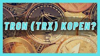 TRON (TRX) KOPEN: Gaat Deze Cryptovaluta Stijgen En Is Het Slim Om Tron Te Kopen Of Niet?