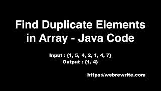 Print Duplicate Elements in Array - Java Code
