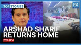 Arshad Sharif's Body Arrives In Pakistan | Top Stories | Dawn News English |