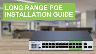 Setting Up Your 24-Port Long-Range PoE Switch: Step-by-Step Guide