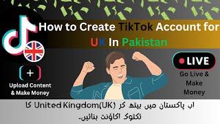 How to create TikTok Uk Account in Pakistan | TikTok UK Account Kaise Banay #alfaatech #tiktok #uk