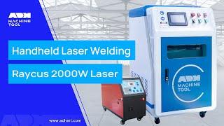 Handheld Laser Welding Machine Raycus 2000W