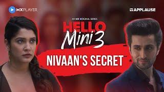 Mini is suspicious of Nivaan's acts | Anuja Joshi | Hello Mini Season 3 | MX Player