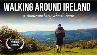 Walking Around Ireland: A Journey for the Soul