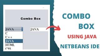 How to make and use Combo Box in Java NetBeans |How to get selected value from jcombobox in java ||