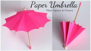 How To Make Paper Umbrella that Opens & Closes ?