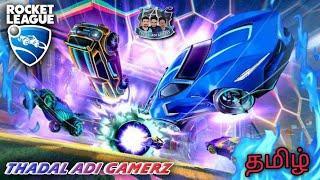 LIVE-ROCKET LEAGUE  | Thadal Adi Gamerz | Tamil Gaming | TAGamerz