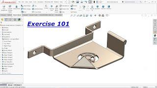 Solidworks Sheet metal exercise 101