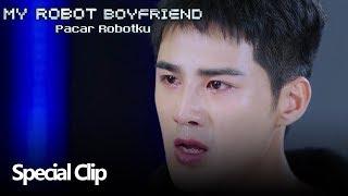 My Robot Boyfriend (Pacar Robotku) | Special Clip Kebenaran Itu Pahit | 我的机器人男友 | WeTV 【INDO SUB】