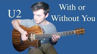 (With Tabs) U2 - With or Without You | Fingerstyle Acoustic Guitar Cover