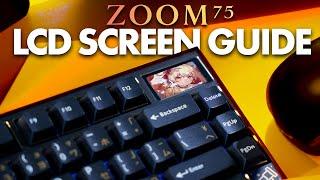 How to Customize LCD on Zoom75 Keyboard (Temperatures & Complete Function Tutorial!)