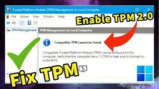 Compatible TPM cannot be found | How To Enable TPM On your Gigabyte Motherboard | Fix TPM Issue