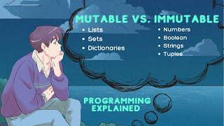 Demystifying Mutable vs. Immutable Types: Programming Demystified