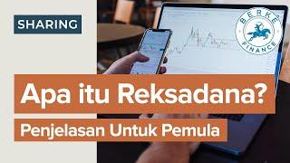 Apa itu Reksadana? (Untuk Pemula, Gak Pake Jualan)