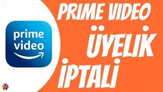 Amazon Prime Video Üyelik İptali, Prime Video Abonelik İptali Nasıl Yapılır? Prime Video Hesap Silme