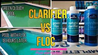 Pool Clarifier VS Pool Flocculant: How to Clear Cloudy, Hazy, green pool water the Fast and easy way