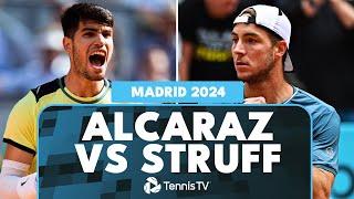 Carlos Alcaraz vs Jan-Lennard Struff  | Madrid 2024 Match Highlights