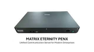 Matrix Eternity Penx Epabx System for office use