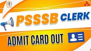 PSSSB Clerk Admit Card 2023 | PSSSB Clerk Admit Card Out | Know Full Details