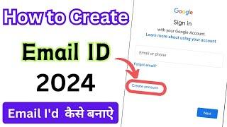 Email id kaise banaye 2024 | new email id kaise banaye | gmail Id kaise banaye 2024