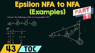 Conversion of Epsilon NFA to NFA - Examples (Part 1)