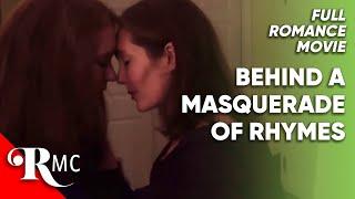 Behind A Masquerade Of Rhymes | Full Romance Movie | Free HD Romantic LGBTQ Drama Film | RMC