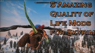 5 Awesome Quality of Life Mods for Skyrim on SkyrimPlus!