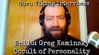 Ep116: Occult of Personality - Greg Kaminsky