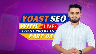 Yoast SEO Bangla Tutorial 2022 ( Green Signal) | Live Client Projects | Part 11