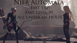 Nier : Automata Fast EXP Get to level 99 in an hour