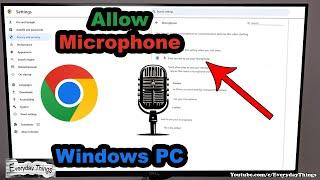 How to Allow Microphone Access on Chrome Windows PC: Quick Tutorial