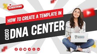 How to Create a Template in Cisco DNA Center | NS3EDU | @CiscoSystems | #cisco #ccie #ccnp #DNAC