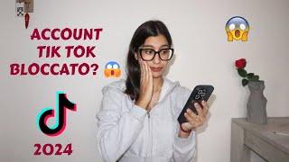 ACCOUNT TIK TOK BLOCCATO?  Ecco cosa fare  || Roberta Tummino