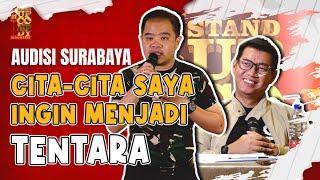 Stand Up Andi soal Cita-cita Ingin menjadi Tentara dan Selalu Dijegal | SUCI 11 Audisi Surabaya