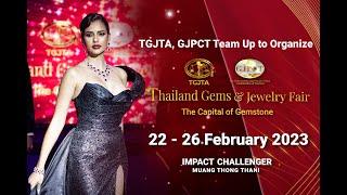 TGJTA, GJPCT Team Up to Organize ‘Thailand Gems & Jewelry Fair 2023’