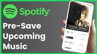 How To Presave On Spotify !