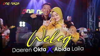 Dearen Okta - Weleg ft Abida Laila | OFFICIAL ONE NADA