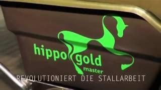 hippo gold master  revolutioniert die Stallarbeit