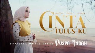 Puspa Indah - Cinta Tulus Ku (Official Music Video)